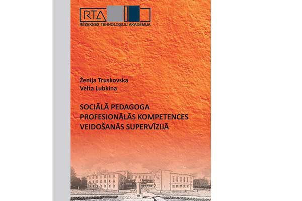 Tiks prezentēta monogrāfija„Sociālā pedagoga profesionālās kompetences veidošanās supervīzija”
