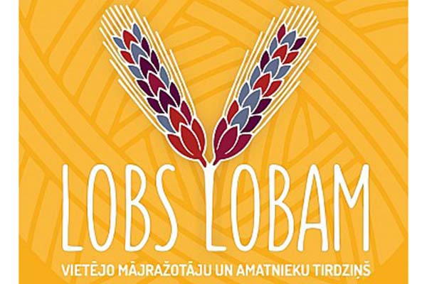 Vietējo mājražotāju un amatnieku tirdziņš “Lobs lobam”